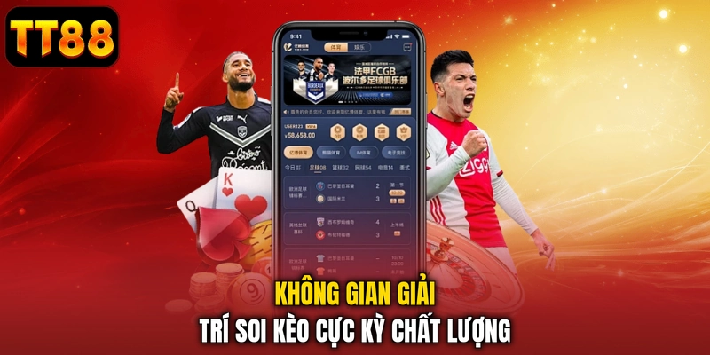 Không gian giải trí soi kèo cực kỳ chất lượng